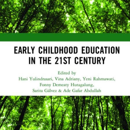 Early Childhood Education in the 21st Century
