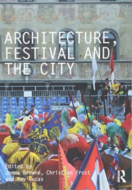 Architecture Festival and the City