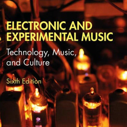 Electronic and Experimental Music