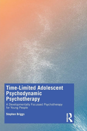 TimeLimited Adolescent Psychodynamic