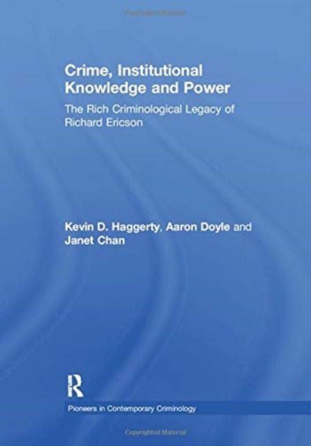 Crime Institutional Knowledge and Power The Rich