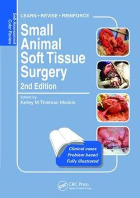 Small Animal Soft Tissue Surgery: Self-Assessment Color Review, Second Edition