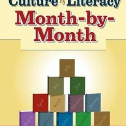 Building a Culture of Literacy MonthByMonth