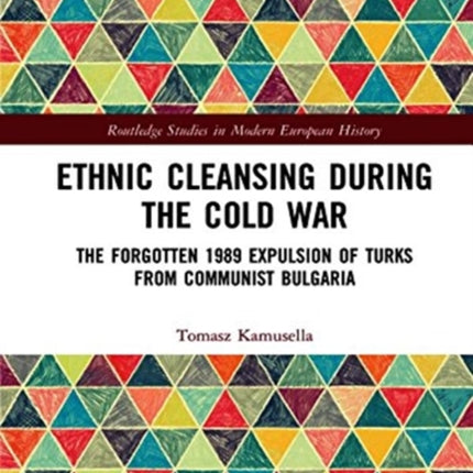 Ethnic Cleansing During the Cold War
