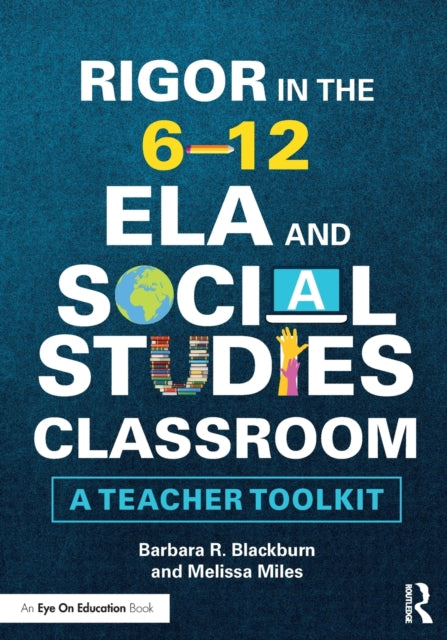 Rigor in the 612 ELA and Social Studies Classroom