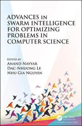 Advances in Swarm Intelligence for Optimizing