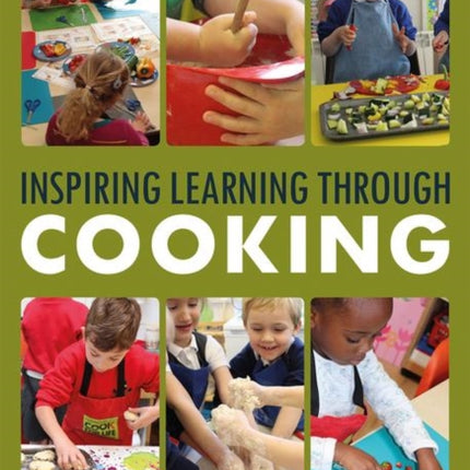 Inspiring Learning Through Cooking