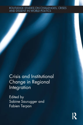 Crisis and Institutional Change in Regional