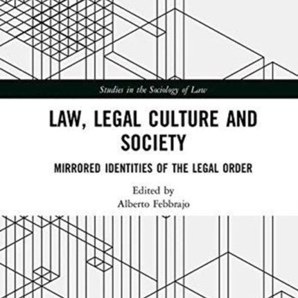 Law Legal Culture and Society