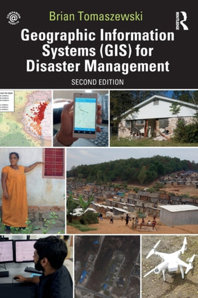 Geographic Information Systems GIS for Disaster Management