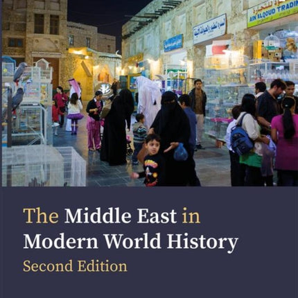 The Middle East in Modern World History