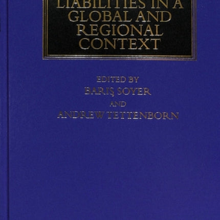 Maritime Liabilities in a Global and Regional Context