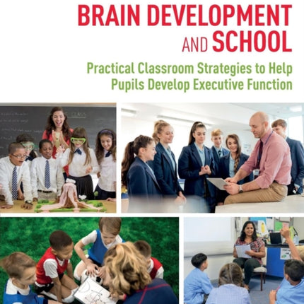 Brain Development and School