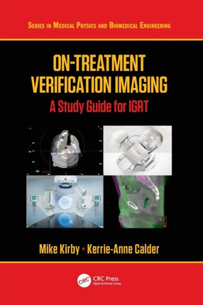 On-Treatment Verification Imaging: A Study Guide for IGRT