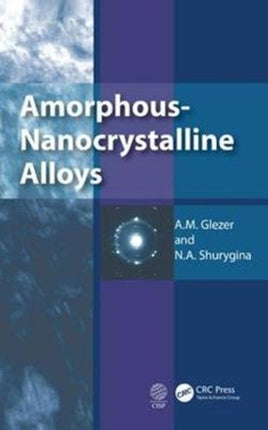 AmorphousNanocrystalline Alloys