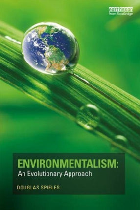 Environmentalism An Evolutionary Approach