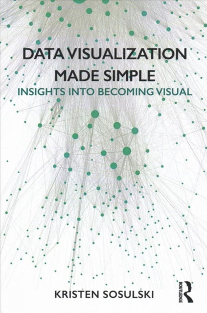 Data Visualization Made Simple