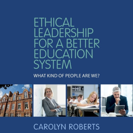 Ethical Leadership for a Better Education System