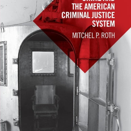 A History of Crime and the American Criminal