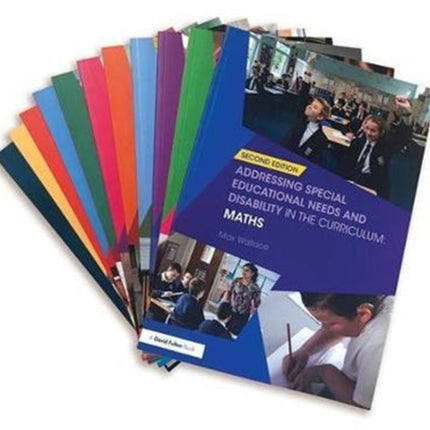 Addressing Special Needs and Disability in the Curriculum 11 Book Set