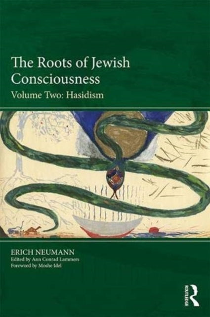 The Roots of Jewish Consciousness Volume Two