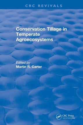 Revival Conservation Tillage in Temperate Agroecosystems 1993
