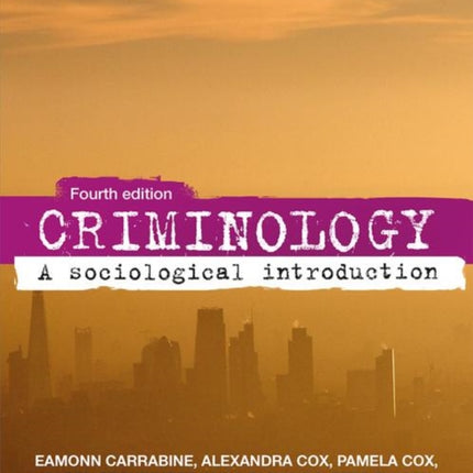 Criminology: A Sociological Introduction