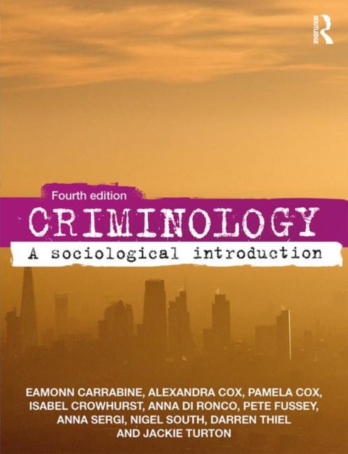 Criminology: A Sociological Introduction