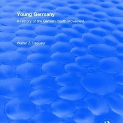 Routledge Revivals Young Germany 1962