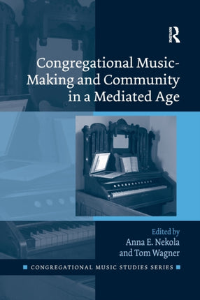 Congregational MusicMaking and Community in a