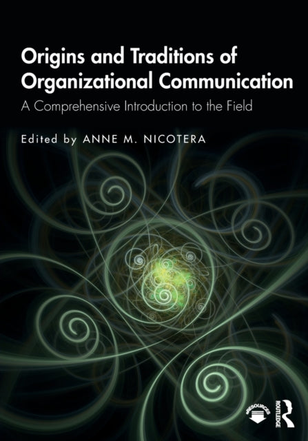Origins and Traditions of Organizational