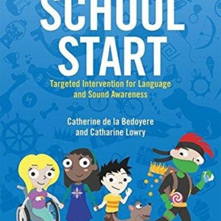 School Start Year 1: Targeted Intervention for Language and Sound Awareness