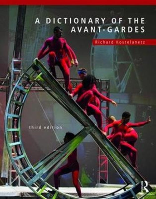 A Dictionary of the AvantGardes