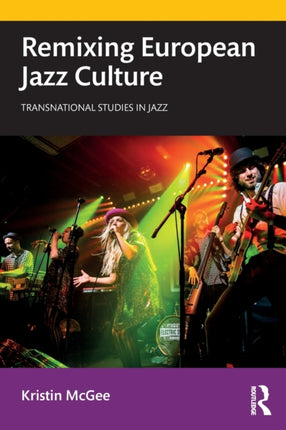 Remixing European Jazz Culture