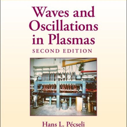 Waves and Oscillations in Plasmas