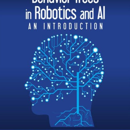 Behavior Trees in Robotics and AI