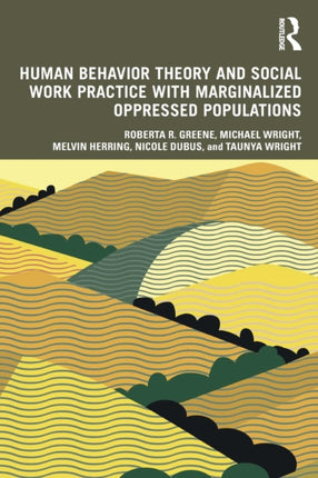 Human Behavior Theory and Social Work Practice