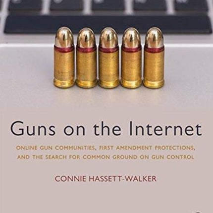 Guns on the Internet