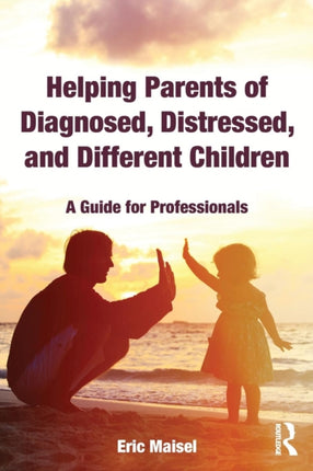 Helping Parents of Diagnosed Distressed and