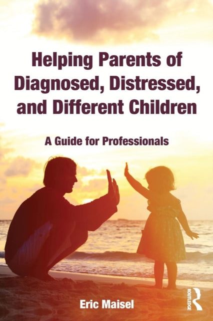 Helping Parents of Diagnosed Distressed and