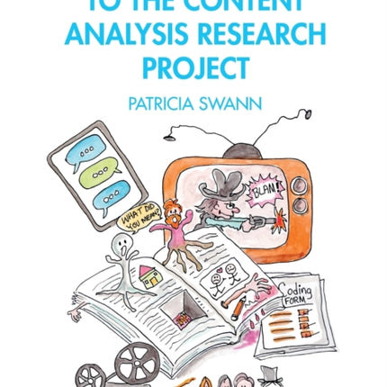 The Illustrated Guide to the Content Analysis