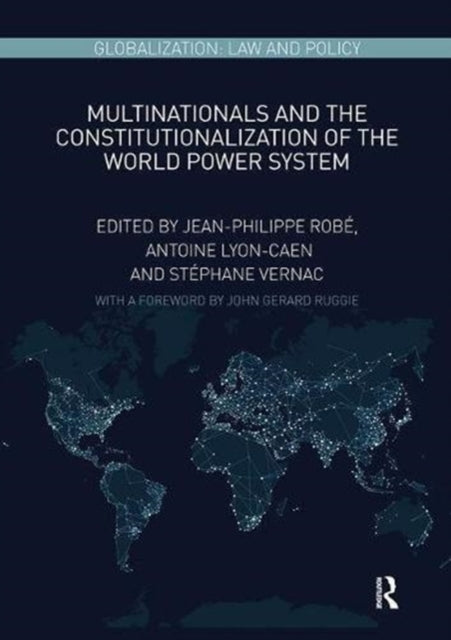 Multinationals and the Constitutionalization of the World Power System