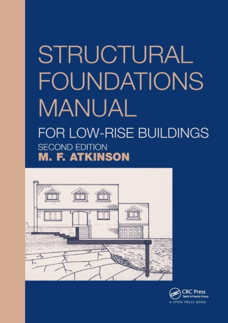 Structural Foundations Manual for LowRise