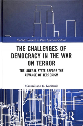 The Challenges of Democracy in the War on Terror
