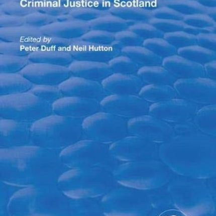 Criminal Justice in Scotland