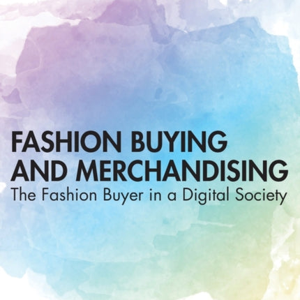Fashion Buying and Merchandising