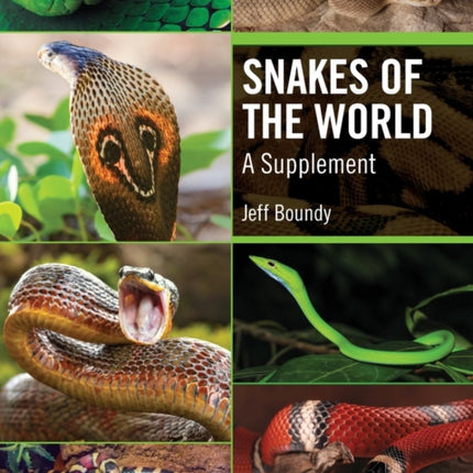Snakes of the World