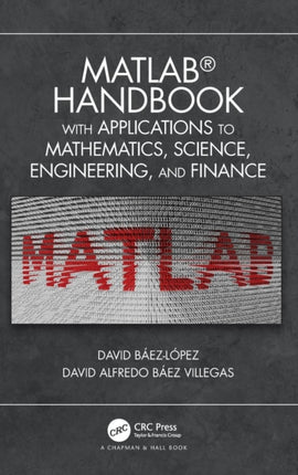 MATLAB Handbook with Applications to Mathematics