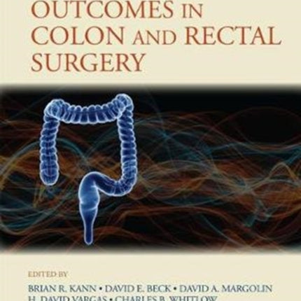 Improving Outcomes in Colon & Rectal Surgery