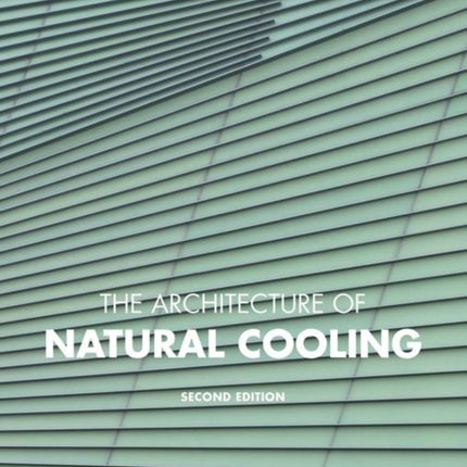 The Architecture of Natural Cooling